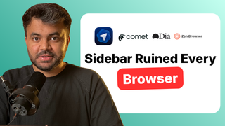 Thumbnail: the author at a microphone beside the Comet, Dia and Zen Browser logos, under the headline "Sidebar Ruined Every Browser"